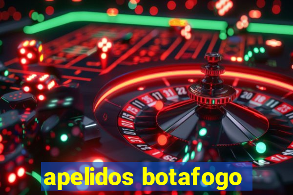 apelidos botafogo